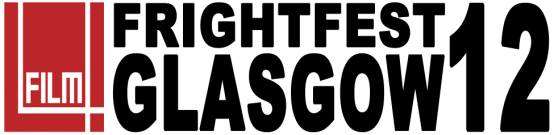 FrightFest Glasgow 2012