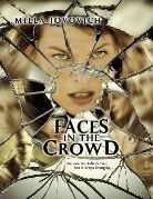 Faces in the Crowd Faces in the Crowd