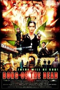 Bong of the Dead 2011 movie