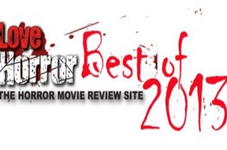 Love Horror’s Best Horror Films of 2013