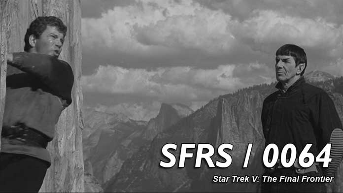  0064: STAR TREK V: THE FINAL FRONTIER