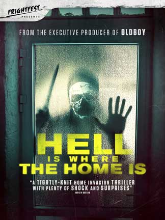  FrightFest Presents ‘Hell Is Where The Home Is’