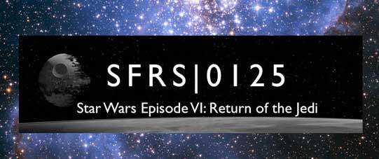  0125: Star Wars Episode VI: Return of the Jedi
