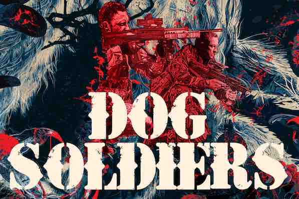  Dog Soldiers Poster Competition