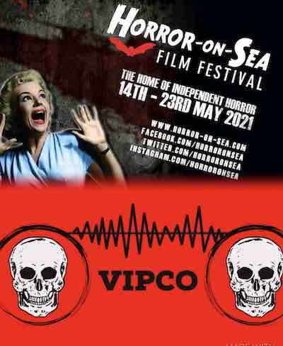 VIPCO announced as an official sponsor of the Horror-on-Sea Film Festival 2021