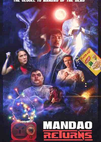  SCIFI HORROR SEQUEL ‘MANDAO RETURNS’ NOW STREAMING ON AMAZON PRIME
