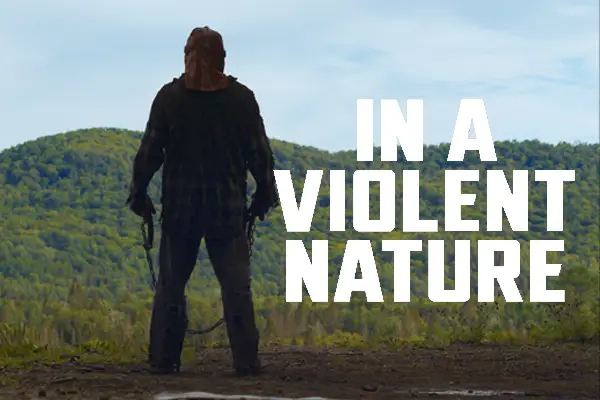  ‘In a Violent Nature’ Stalking UK & Irish Cinemas from 12 July