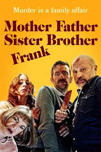 Mother Father Sister Brother Frank 2024