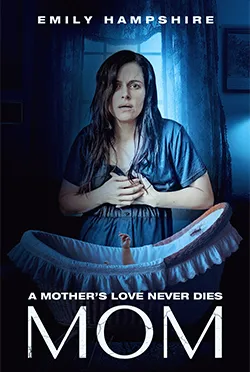 Mom 2024 movie