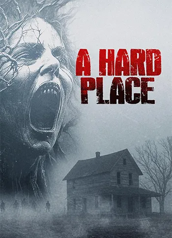 A Hard Place 2025