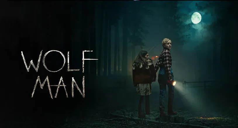  Leigh Whannell’s ‘Wolf Man’ Hits 4K UHD, Blu-ray and DVD