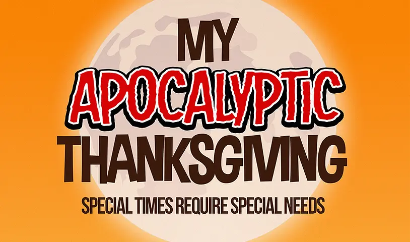  Zombie Fever Meets Family Chaos in ‘My Apocalyptic Thanksgiving’