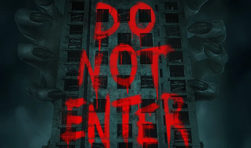  Fame Turns Fatal in ‘Do Not Enter’