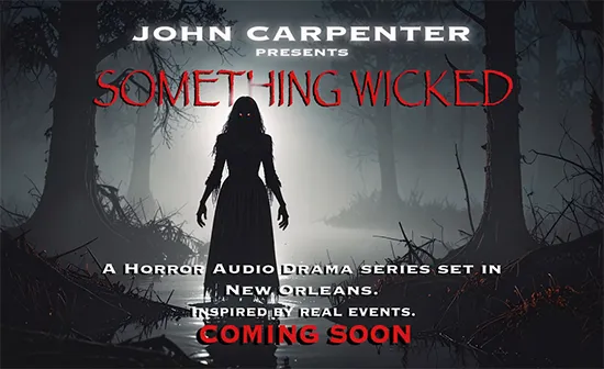 Something Wicked Podcast with John Carpenter