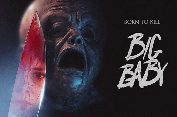 Big baby 2026 FrightFest