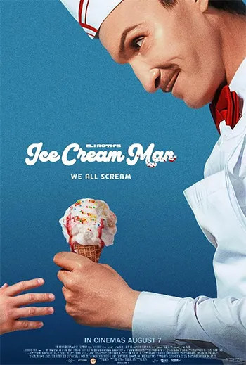 Ice Cream Man Eli Roth