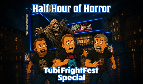 Half Hour of Horror Love Horror FrightFest Special