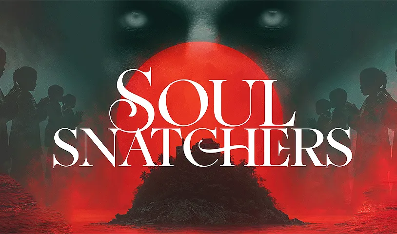 Soul Snatchers 2026