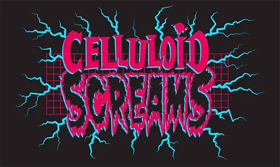 Celluloid Screams